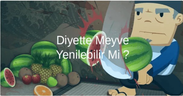 Diyette Meyve Yenilebilir Mi ?
